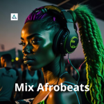 Mix Afrobeats