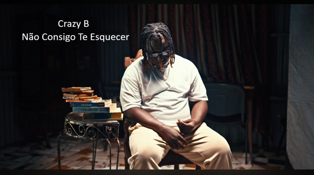Crazy B – Não Consigo Te Esquecer